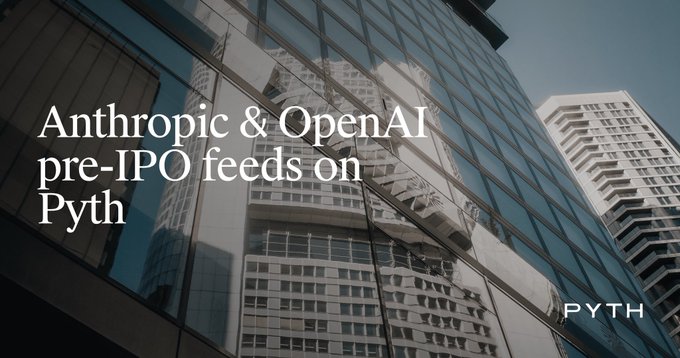 Title card reading 'Anthropic & OpenAI pre-IPO feeds on Pyth' overlaid on a photograph of modern glass skyscrapers, with the 'PYTH' logo in the corner.