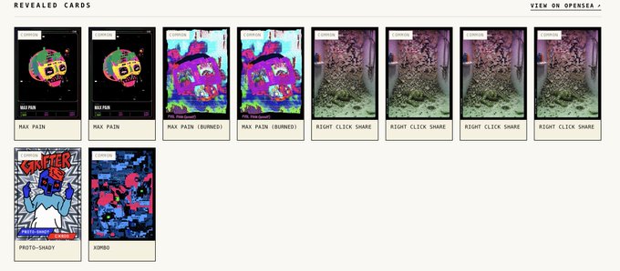 A gallery view displays revealed digital trading cards on OpenSea, including titles like MAX PAIN, MAX PAIN (BURNED), RIGHT CLICK SHARE, PR010-SHADY, and KOBO.