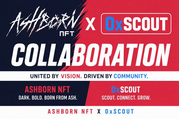 A promotional graphic announces a collaboration between "ASHBORN NFT" and "OxSCOUT," featuring the tagline "UNITED BY VISION. DRIVEN BY COMMUNITY."