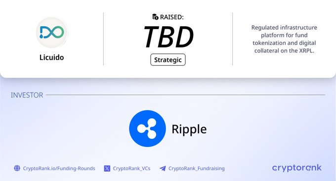 CryptoRank funding round information showing that Licuido raised a TBD Strategic round from Ripple investor, described as a regulated infrastructure platform for fund tokenization on the XRPL.