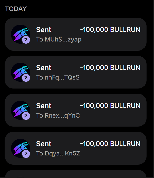 A screenshot of a crypto wallet transaction history displaying four "Sent" transfers of -100,000 BULLRUN each to different addresses (MUhs...zyap, nhFq...TQsS, Rnex...qYnC, and Dqya...Kn5Z) under the "TODAY" header, illustrating the distribution of 100,000 $BULLRUN tokens to recipients as part of the Bullrun Cash airdrop promotion.