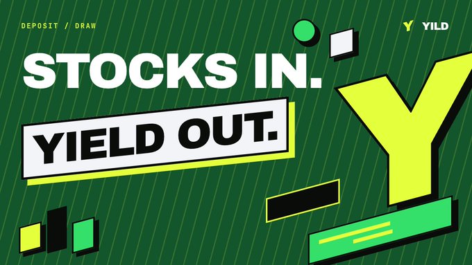 A green promotional banner for 'YILD' features bold white text reading 'STOCKS IN.' and 'YIELD OUT.' alongside a large yellow 'Y' logo and 'DEPOSIT / DRAW' in the corner.