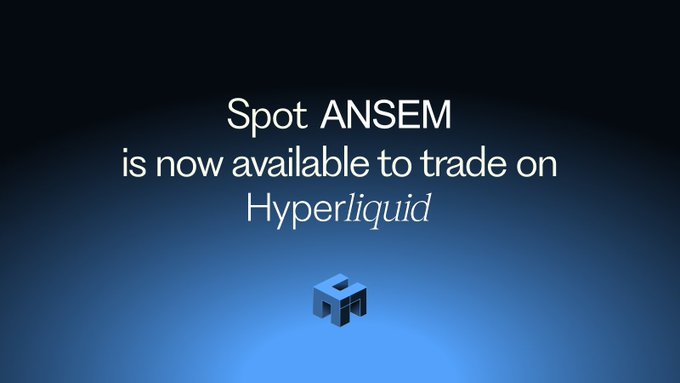 The image features white text on a blue gradient background announcing "Spot ANSEM is now available to trade on Hyperliquid," accompanied by a small Hyperliquid logo beneath, visually reinforcing the post's announcement that $ANSEM is now live on the Hyperliquid platform.