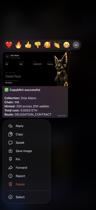 A mobile messaging app screenshot showing a successful CopyMint notification for a "Drip Aliens" NFT collection on the INK chain, minted 200/200 at 0.0003 ETH, with a context menu open displaying options like Reply, Copy, and Delete. The image illustrates the delegation contract process referenced in the caption about the Ink chain.