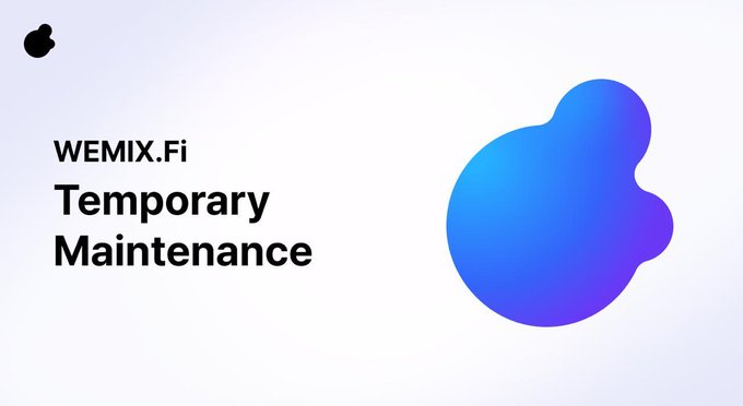 Notice for WEMIX.Fi announcing 'Temporary Maintenance' alongside a blue and purple abstract logo.