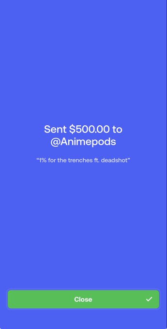 A digital payment confirmation screen on a blue background displays "Sent $500.00 to @Animepods" with the note "1% for the trenches ft. deadshot," and a green "Close" button at the bottom. The image corresponds to the accompanying post, illustrating @fomo 's matching $500 donation contribution toward the $1.5K total gift to @Animepods in the "1% for the trenches" initiative featuring @deadshotXBT.