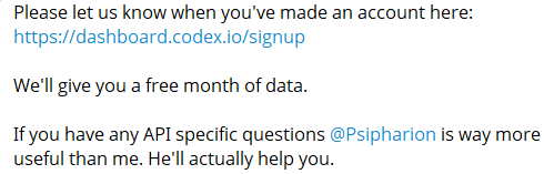 A message inviting the recipient to sign up at https://dashboard.codex.io/signup for a free month of data, mentioning @Psipharion for API questions.