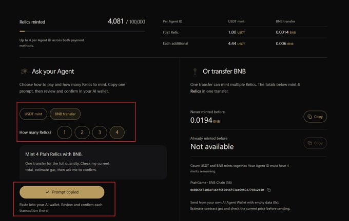 A dark “Ptah” AI-agent mint interface shows 4,081 / 100,000 Relics minted, with options to “USDT mint” or “BNB transfer” and select 1–4 Relics. The highlighted “Prompt copied” button matches the instruction to select the quantity, generate the copy, and send it to the AI wallet.