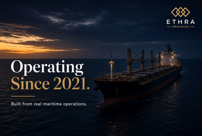 A promotional banner for "ETHRA PROTOCOL" with the text "Operating Since 2021." and "Built from real maritime operations," featuring a large cargo ship sailing at sunset.