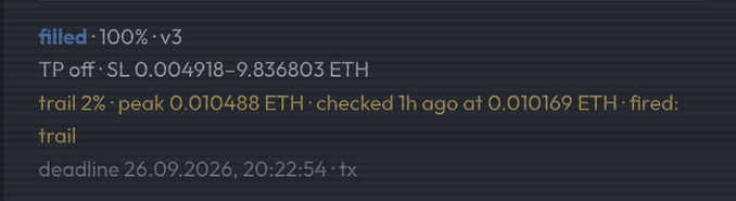A dark-themed informational text panel displaying cryptocurrency trading details including 'filled · 100% · v3', 'TP off · SL 0.004918-9.836803 ETH', and 'trail 2% · peak 0.010488 ETH', with a deadline of 26.09.2026.