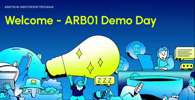A blue banner for the 'ARBITRUM MENTORSHIP PROGRAM' with the text 'Welcome - ARB01 Demo Day' and cartoon illustrations of characters working on laptops with crypto and ZZZ icons.