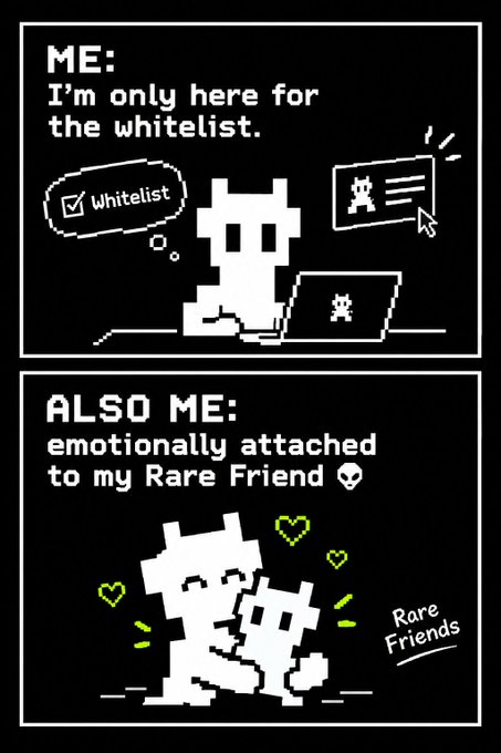 A two-panel pixel art meme showing a character claiming to only want the whitelist but becoming emotionally attached to a 'Rare Friend'.