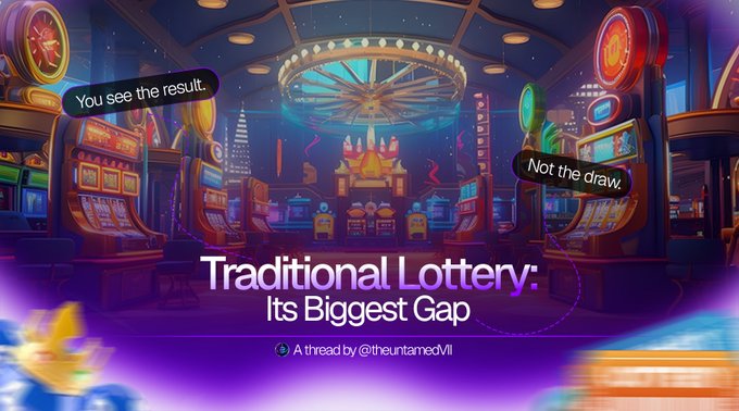 A digital artwork depicts a vibrant, futuristic casino or lottery venue with slot machines, glowing signs reading 'BINGO' and 'CASINO,' and text overlays stating 'You see the result. Not the draw,' 'Traditional Lottery: Its Biggest Gap,' and 'A thread by @theuntamedvil.'