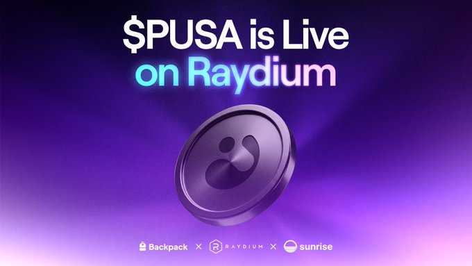 Promotional graphic announcing "$PUSA is Live on Raydium," featuring a 3D purple coin logo against a gradient purple background, with partner logos for Backpack, Raydium, and sunrise displayed at the bottom—visually highlighting the launch of Powerus ($PUSA), a U.S. defense tech company focused on autonomous drones, now trading 24/7 on Solana.