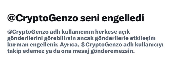 A Turkish Twitter notification showing '@CryptoGenzo seni engelledi' indicating the user has blocked the viewer, with text explaining that public posts can still be viewed but interaction is restricted.