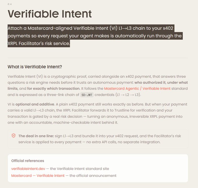 The image is a slide titled "Verifiable Intent" explaining how attaching a Mastercard-aligned Verifiable Intent (VI) L1→L3 chain to x402 payments routes every agent payment through the XRPL Facilitator's risk service. It features a text snippet from a webpage introducing the concept, listing it as optional/additive under the "Mastercard Agentic / Verifiable Intent" standard.