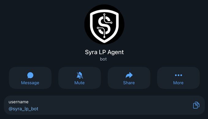 A user profile screen for the "Syra LP Agent" bot, showing options to Message, Mute, Share, and More, with the username "@syra_lp_bot".
