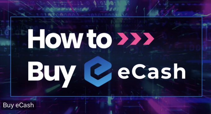 A thumbnail-style graphic reads “How to Buy eCash” and “Buy eCash,” alongside the eCash logo. It promotes guidance on buying $XEC, the eCash network highlighted for fast, practical transactions, PoW security, 2-second settlement, and limited VC unlock pressure.