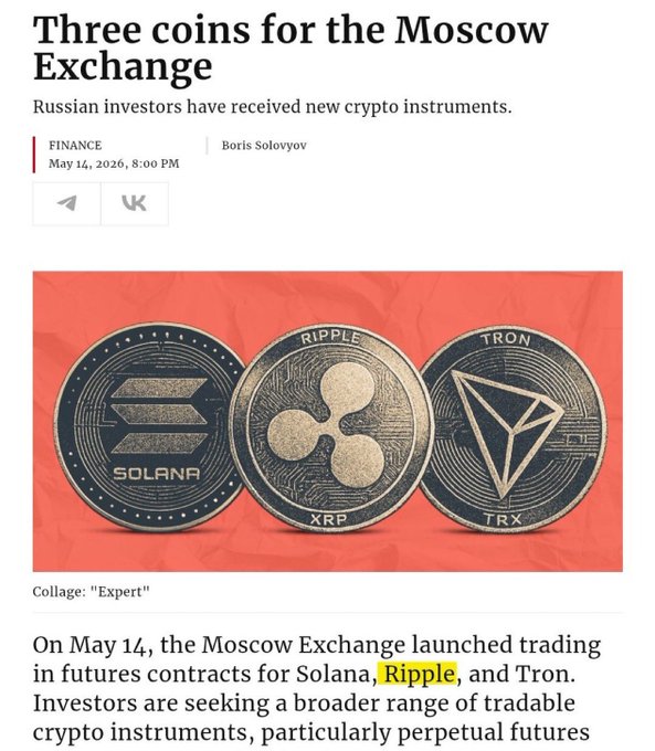 A news article titled "Three coins for the Moscow Exchange" dated May 14, 2026, reporting that Russian investors now have access to new crypto instruments, featuring an image of three physical commemorative coins representing Solana (SOL), Ripple (XRP), and Tron (TRX). The article announces that the Moscow Exchange launched futures contracts for these three cryptocurrencies, aligning with the post's announcement that XRP futures are now live on Russia's Moscow Exchange alongside SOL and TRX.