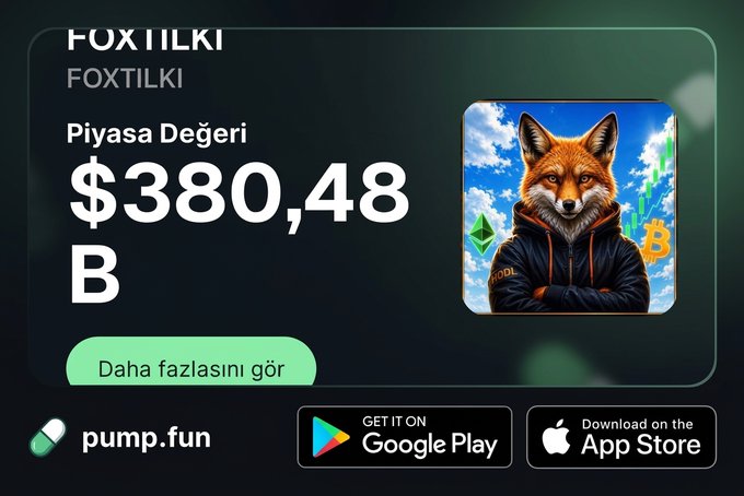 An advertisement for 'FOXTILKI' showing a market value of $380,48B with a fox character, available on pump.fun, Google Play, and the App Store.