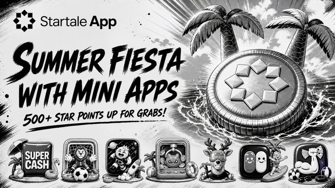 Startale App promotional graphic titled 'SUMMER FIESTA WITH MINI APPS' offering '500+ STAR POINTS UP FOR GRABS!' with various mini app icons at the bottom.