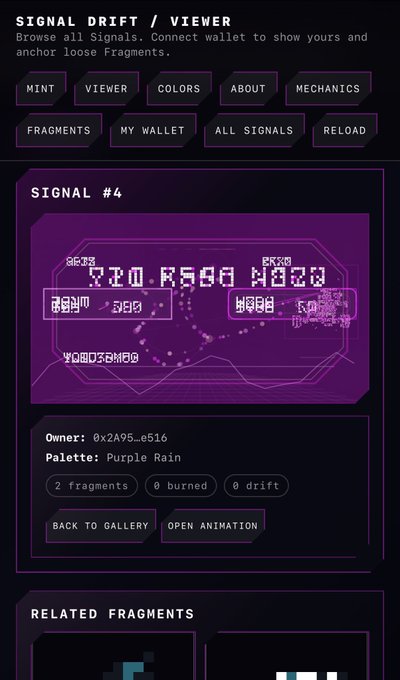 A 'SIGNAL DRIFT / VIEWER' webpage displaying Signal #4 NFT with owner address 0x2A95...e516, palette 'Purple Rain', showing 2 fragments with related fragments below.