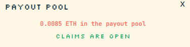 A graphic with the text 'PAYOUT POOL' at the top, displaying '0.8885 ETH in the payout pool' in red and 'CLAIMS ARE OPEN' in green on a beige background.