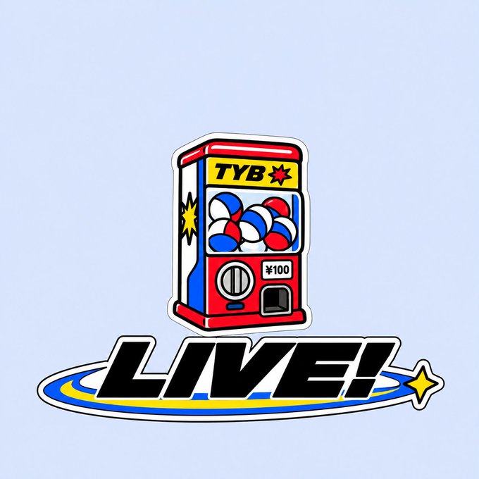 The image features a cartoon-style illustration of a red, white, and blue gacha capsule machine filled with red, white, and blue capsules, labeled "TYB" on top and "¥100" on the coin slot, with the word "LIVE!" displayed in bold text below. This graphic visually represents the "GACHA IS LIVE!" event mentioned in the post, where holders can play a TYB-themed gacha game for free to win prizes and earn power-ups.