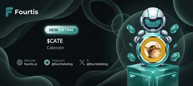 A promotional graphic for Fourtis announces a new listing for '$CATE Catecoin' with a 3D robot character holding a coin featuring a cat.