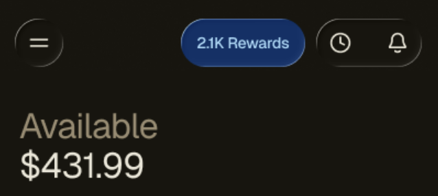 A dark-themed app interface showing 'Available $431.99' with a '2.1K Rewards' button, a menu icon, a clock icon, and a notification bell.