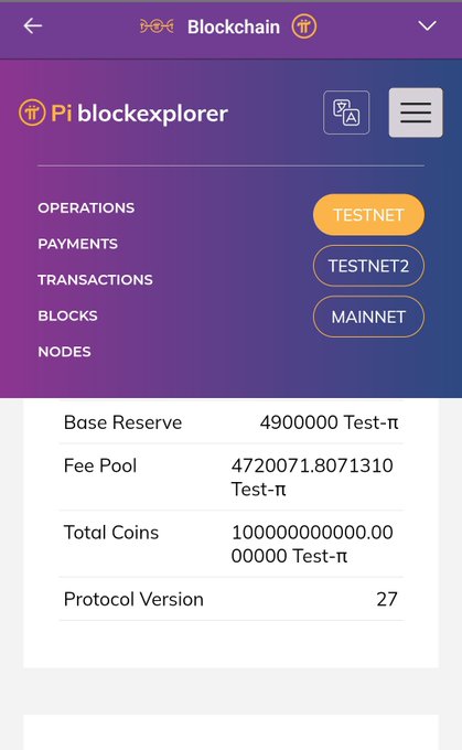 The image shows the Pi blockchainexplorer interface highlighting "Protocol Version 27" alongside other network metrics including a Base Reserve of 49,000,000 Test-π, a Fee Pool of approximately 4.72 million Test-π, and 100 billion Total Coins in Testnet. This visual supports the post's speculation about the upcoming Protocol Version 27 upgrade, showing the current state of the network that will be affected by the change.