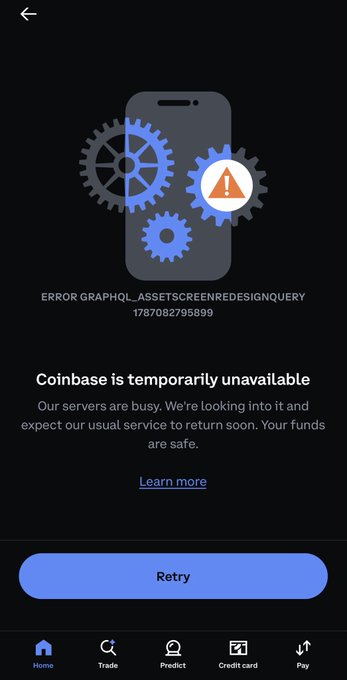 A Coinbase app error screen displaying 'ERROR GRAPHQL_ASSETSCREENREDESIGNQUERY 1787082795899' with the message 'Coinbase is temporarily unavailable,' noting that funds are safe, with a Retry button.