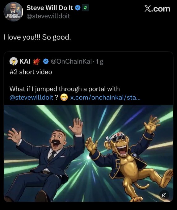 A screenshot of an X.com post by 'Steve Will Do It' (@stevewilldoit) saying 'I love you!!! So good.', replying to a video of cartoon characters jumping through a portal.