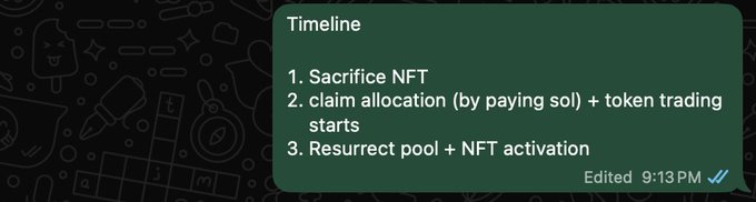 A dark-themed Telegram message outlining a project timeline: 1. Sacrifice NFT, 2. claim allocation (by paying sol) + token trading starts, 3. Resurrect pool + NFT activation, edited at 9:13 PM.