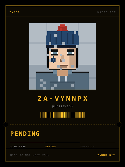 A pixel art NFT profile card from 'ZADDR' showing a character with a blue beanie, labeled 'ZA-VYNNPX' by @Dr1zzWeb3, currently in the 'PENDING' review stage.