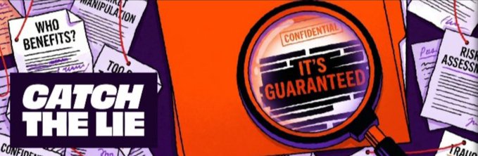 A graphic collage of classified documents with magnifying glass showing 'CONFIDENTIAL IT'S GUARANTEED', alongside a 'CATCH THE LIE' title and labels like 'WHO BENEFITS?' and 'RISK ASSESSMENT'.