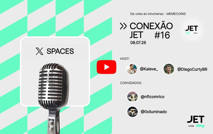 Promotional graphic for 'Conexão JET #16' Twitter Spaces event on 08.07.26, a Portuguese-language memecoin livestream hosted by @Kaleve_ and @DiegoCurtyBR with guests @nftcomrico and @0xiluminado.