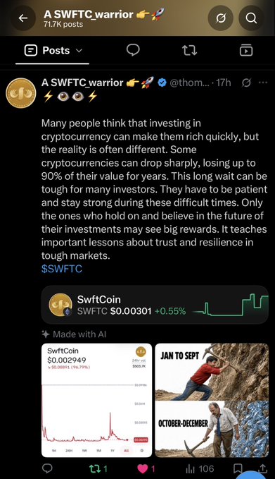 Twitter post from 'A SWFTC_warrior' about cryptocurrency investment, featuring a chart and image showing 'JAN TO SEPT' and 'OCTOBER-DECEMBER' with 'SwftCoin $SWFTC $0.00301 +0.55%'.