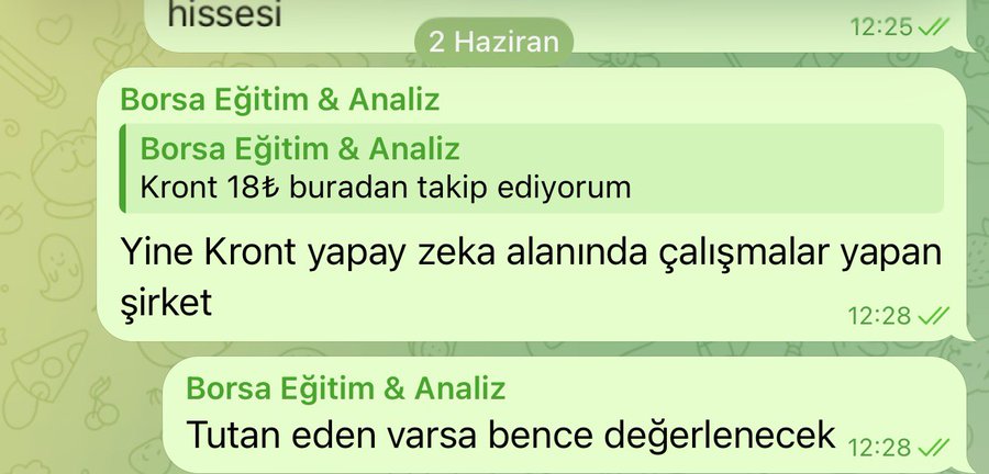 A WhatsApp screenshot from "Borsa Eğitim & Analiz" dated June 2nd shows messages recommending $KRONT stock, with one message stating "Kront 18₺ buradan takip ediyorum" (I'm following Kront at 18 lira from here) and noting the company works in artificial intelligence. The image relates to the "#kront 2 ayda %50" caption by documenting the earlier recommendation to follow KRONT, supporting the claim of its recent 50% gain over two months.