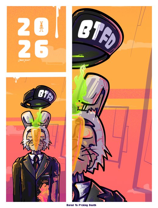 A 2026 comic-style poster titled 'Bored To Picking Death' (BTFD) featuring a suited rabbit character with green flames emerging from its head.