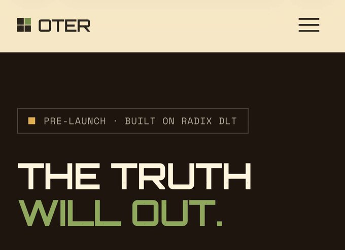 A dark webpage header for OTER displays the tagline "THE TRUTH WILL OUT." alongside a "PRE-LAUNCH · BUILT ON RADIX DLT" label, reinforcing the post's description of OTER as an optimistic oracle platform launching on the Radix blockchain.
