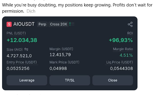 A trading position screenshot showing a long AIOUSDT perpetual position with a profit of +12,034.38 USDT, a 96.93% ROI, and a 20X leverage, accompanied by the caption 'While you're busy doubting, my positions keep growing. Profits don't wait for permission.'