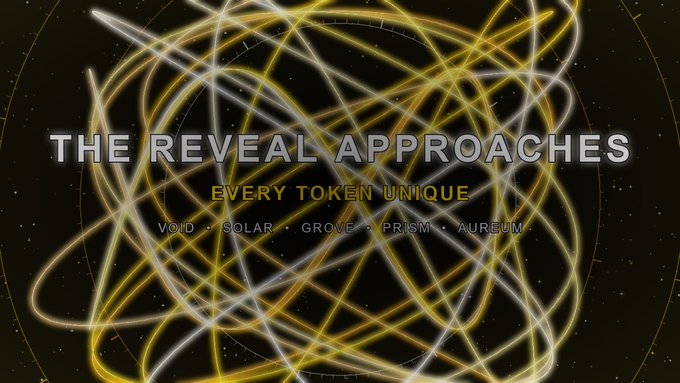 A promotional graphic with glowing yellow and white light trails forming a spherical pattern displays 'THE REVEAL APPROACHES EVERY TOKEN UNIQUE' along with token names: VOID, SOLAR, GROVE, PRISM, AUREUM.