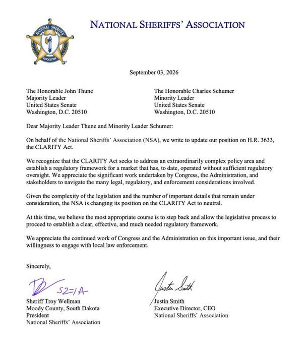 **Image Caption:** A formal letter dated September 03, 2026, on National Sheriffs' Association letterhead, addressed to Majority Leader John Thune and Minority Leader Charles Schumer, signed by Sheriff Troy Wellman (President) and Justin Smith (Executive Director, CEO), stating the NSA is changing its position on H.R. 3633, the CLARITY Act, from opposition to neutral.

**Relation to Post:** The letter serves as visual evidence for the claim that the NSA dropped its opposition to the CLARITY Act—however, the image actually shows the NSA shifting to a *neutral* stance (not actively supporting it), which still removes a notable opponent of the legislation relevant to XRP's regulatory clarity.