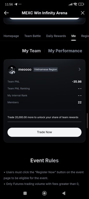 A mobile app screen titled 'MEXC Win Infinity Arena' shows a 'My Team' tab with user 'meoooo' in the 'Vietnamese Region', displaying a Team PnL of -35.98, 22 Members, and a 'Trade Now' button below 'Event Rules'.