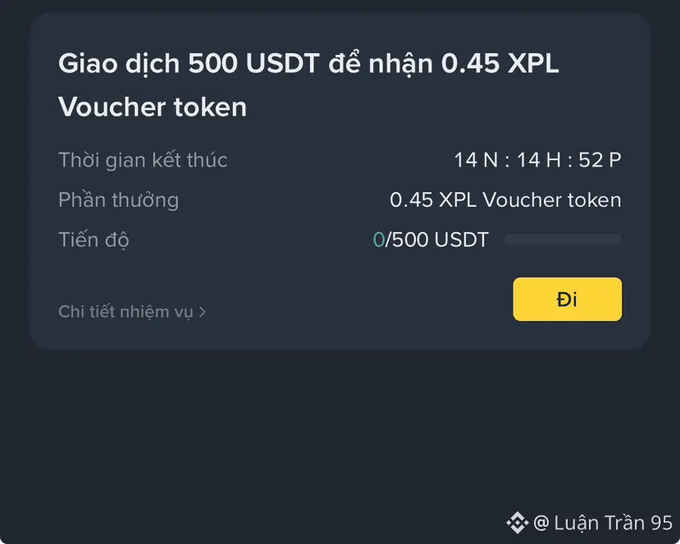 A dark-themed cryptocurrency task interface in Vietnamese showing 'Giao dịch 500 USDT để nhận 0.45 XPL Voucher token' with a countdown timer of 14 days, 14 hours, and 52 minutes, and a progress bar at 0/500 USDT.