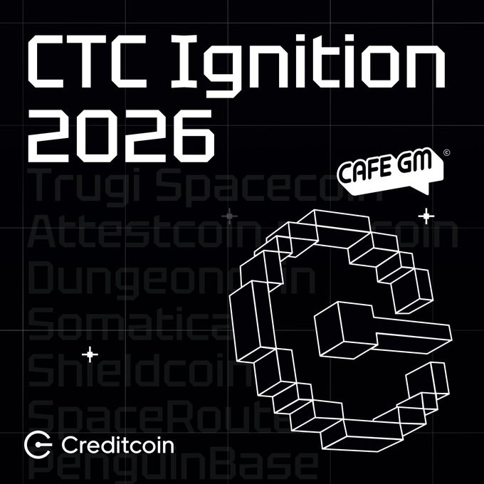 Graphic for 'CTC Ignition 2026' by Creditoin, featuring a 3D geometric design and listing project names like Trugi, Spacecoin, Attestcoin, DungeonCoin, Somatica, Shieldcoin, SpaceRoute, and PenguinBase.