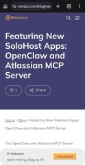 A Pi Network blog post titled "Featuring New SoloHost Apps: OpenClaw and Atlassian MCP Server" announces the integration of AI tools and local automation into Pi Nodes, expanding Pi Desktop beyond blockchain infrastructure.