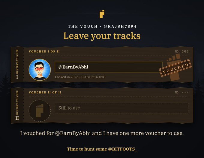 A digital 'Hunter's Voucher' template from 'THE VOUCH • @RAJSH7894' with a voucher vouched for user @EarnByAbhi and another voucher 'Still to use' for @BITFOOTS_.