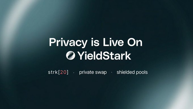 A dark gradient promotional graphic reading "Privacy is Live On YieldStark" with the tagline "strk[20] · private swap · shielded pools."